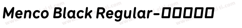 Menco Black Regular字体转换